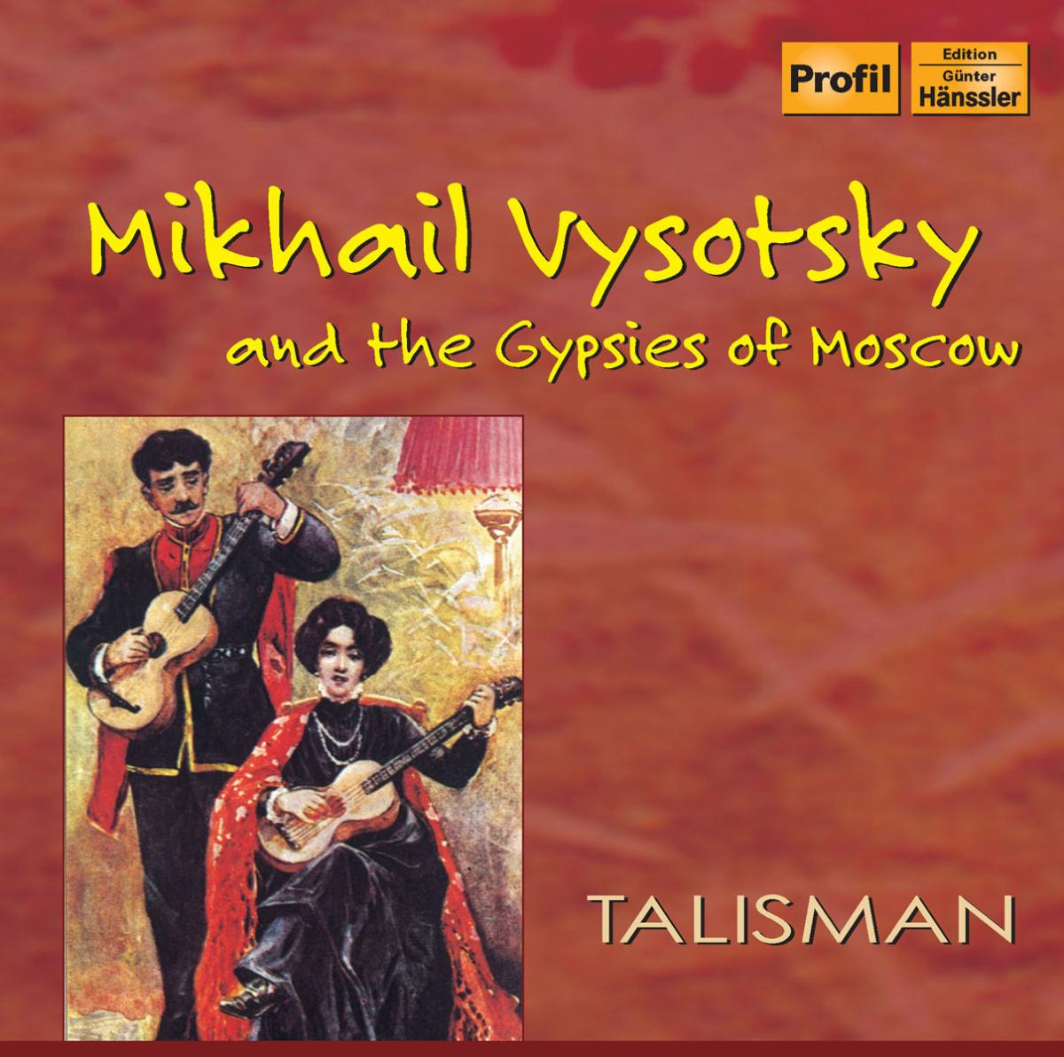 Vysotsky Und Die Zigeuner Von Moskau