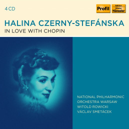 Halina Czerny-Stefanska in Love with Chopin