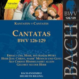 Kantaten BWV 126-129
