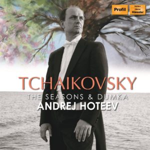 Tchaikovsky: Seasons & Dumka
