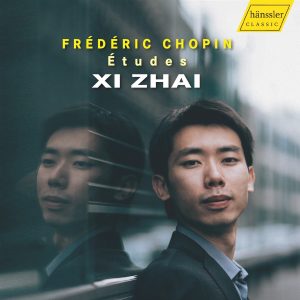 Frédéric Chopin-Études: Xi Zhai