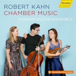 Robert Kahn-Chamber Music