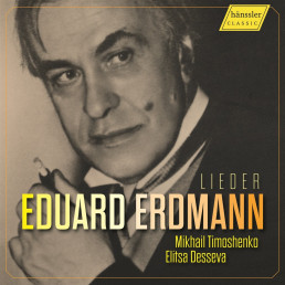 Eduard Erdmann: Lieder